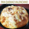 PAN QUEMAO VALENCIANO